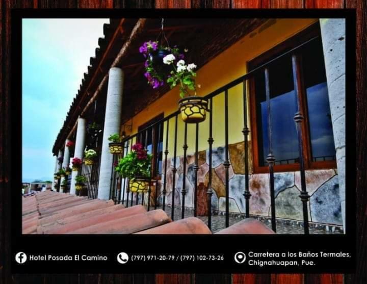 Hotel Posada El Camino Chignahuapan Dış mekan fotoğraf